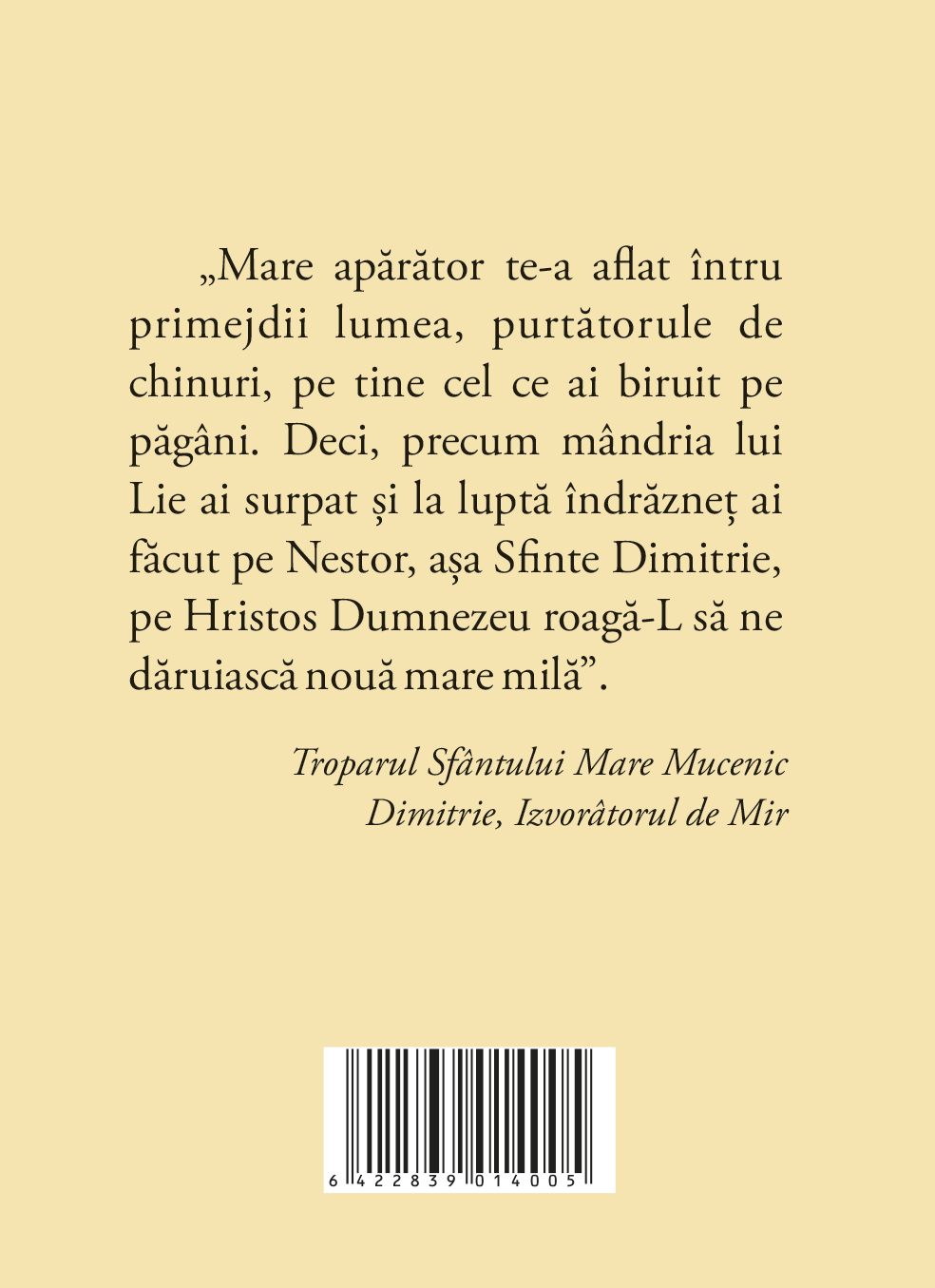 Acatistul Sf. Mare Mucenic Dimitrie,Izvoratorul de Mir