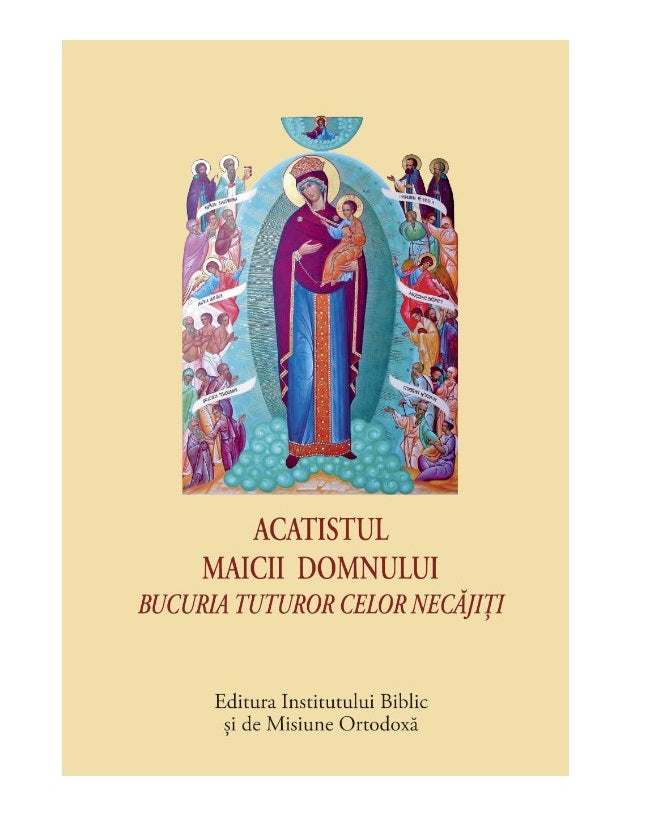 ACATISTUL ICOANEI MD - BUCURIA TUTUROR CELOR NECAJITI