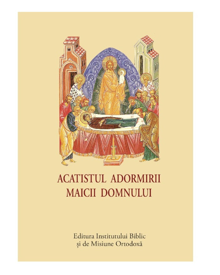 ACATISTUL ADORMIRII MAICII DOMNULUI