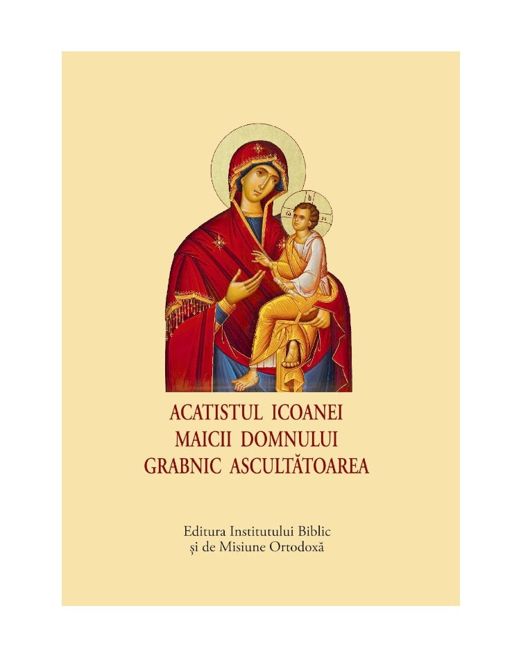 ACATISTUL ICOANEI MD GRABNIC ASCULTATOAREA