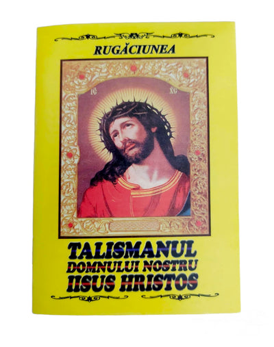 TALISMANUL DOMNULUI IISUS HRISTOS
