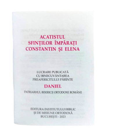 ACATISTUL SF. IMPARATI CONSTANTIN SI ELENA